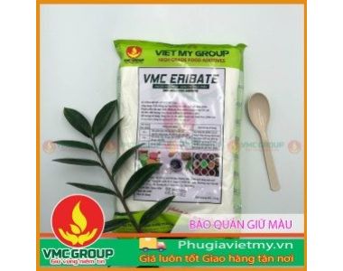 VMC ERYBATE || BẢO QUẢN CHỐNG NẤM MỐC || GIỮ MÀU || PHỤ GIA THỰC PHẨM